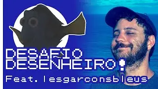 ✍️ Desafio Desenheiro feat. Lesgarconsbleus 💙
