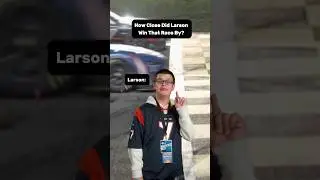 How Close Did Kyle Larson Win By? #nascar #sketch #meme #kylelarson #sports