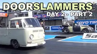 DOORSLAMMERS 2022 AT SANTA POD RACEWAY - DAY 2 - PART 2 - FINALS