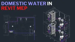 Domestic Water Piping in Revit MEP Tutorial