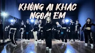 KHÔNG AI KHÁC NGOÀI EM - MỸ MỸ | DANCE COVER