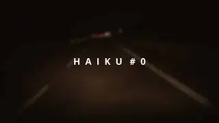 Haiku #0
