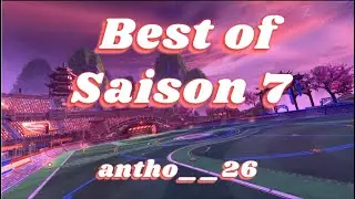 Rocket League BEST OF Saison 7