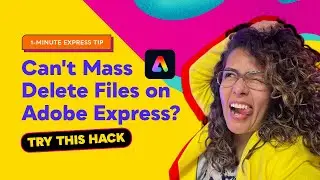 HACK: How to Mass Delete Adobe Express files