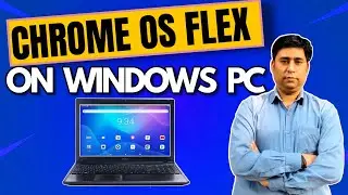 Run Chrome OS Flex in Windows PC using Pen Drive | Install Chrome OS Flex in Windows PC