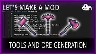 TOOLS & ORE GENERATION - LET'S MAKE A MOD - TMODLOADER 0.11.8