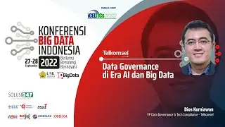 KBI2022 | Day 2 - 2. Data Governance di era AI dan Big Data