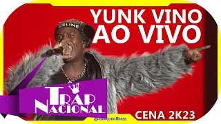 Yunk Vino - Show Completo (Cena 2k23 AO VIVO)