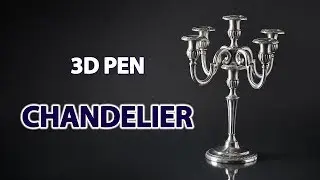 Chandelier 3d pen | How to make? | DIY | Tutorial | 2019