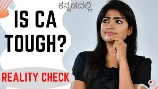 Is CA tough or Easy | Why CA is hard to pass | Honest opinion on CA course | CA motivation | Kannada