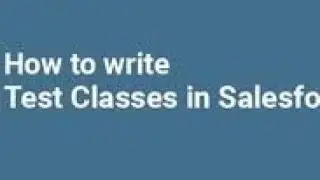 Session46 Apex test class | test class in salesforce | test class example in salesforce 