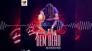 Bastero - Dem dead (2019)
