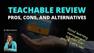 Teachable Review: A Course Setup Demo + Pros and Cons