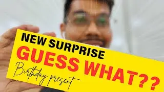 GOT BIRTHDAY PRESENT OF RS. 40000...🤯😱💵