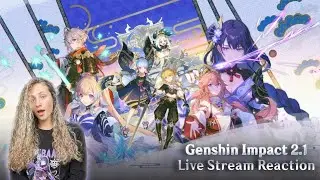 Genshin Impact V2.1 Live Stream Reaction!