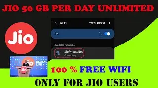 Jio Unlimited Free Wifi | Per day 50 GB Download | 50 Mbps Jio Private Wifi 100% Free Internet