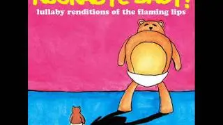 She Don't Use Jelly - Lullaby Renditions of The Flaming Lips - Rockabye Baby!