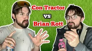 Con Tractor VS Brian Rott