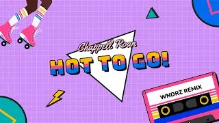 Chappell Roan - HOT TO GO! (WNDRZ Remix)