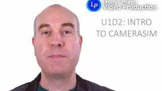 U1d2b: Introduction to CameraSim for Video Production
