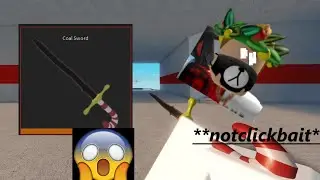 I HAVE COAL SWORD ON ARSENAL!