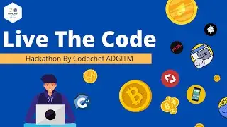Live The Code Hackathon| Codechef ADGITM  @ArshGoyal    @SanketSingh1 @praveenscience