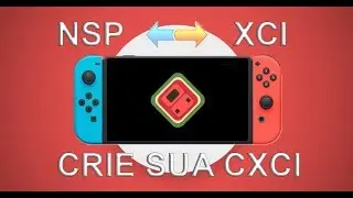 [Tutorial] Converta NSP em XCI e vice-versa e crie CXCI para qualquer Firmware