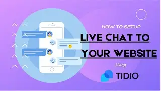 How to setup live chat in your Wordpress Website using Tidio Chat