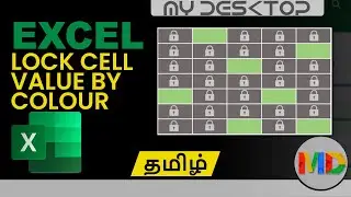 Excel | Lock cells by Format | My Desktop Tech | Tamil