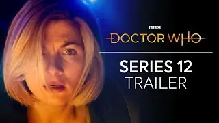 Doctor Who: Series 12 Trailer