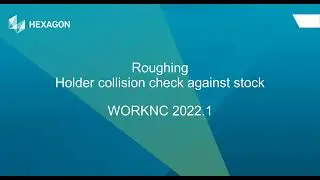 Holder collision check against stock | WORKNC 2022.1