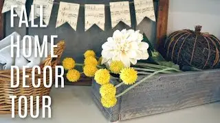 Fall Home Decor Tour 2019