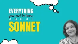 Everything You Need to Know About Sonnets! 