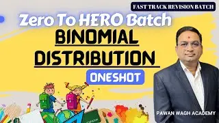 Binomial Distribution One Shot | Class 12th Maths MH Board