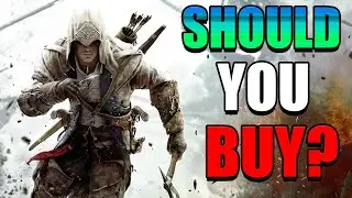 Should You Buy Assassins Creed 3?