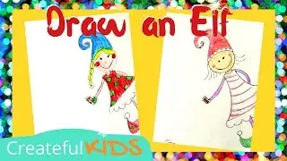 Art Lesson for Kids | How To Draw an Elf | Christmas Drawing