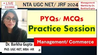 PYQs/ MCQs Practice Session/ Management/ Commerce/ NTA UGC NET 2024/ PSU/ by Dr. Barkha Gupta