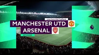 Manchester United vs Arsenal Full Match 3-2