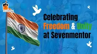 CELEBRATING FREEDOM AND UNITY AT SevenMentor | #independenceday #freedom #officelife #trendingvideo