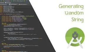 Generate Random String in Android Studio