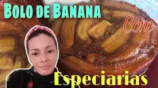 Bolo de Banana com Especiarias { Bolo Super Úmido e Saboroso}