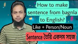 How to make sentence using like + person. Learn English with easiest structure.