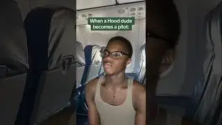When a hood dude becomes a pilot💀@gchoppa_