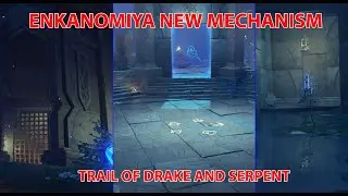 Enkanomiya New Mechanism!! Trail of Drake and Serpent Quest