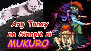Ang Tunay na Kwento ni Mukuro! 