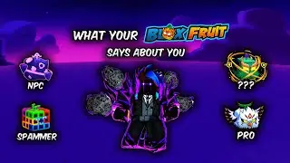 What your Blox Fruit says about you! (Update 26)
