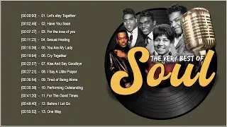 The Very Best Of Soul II Greatest Soul Songs of All Time II Soul Music Of The 60s 70s 80s