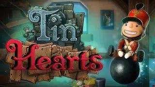 Tin Hearts ➤ Прохождение, геймплей. 1 АКТ игры. 4k, 60fps (PC)
