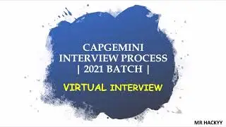 Capgemini Virtual Interview Process for 2021 Batch ( Tamil ) | Each Rounds Explained | Mr Hackyy