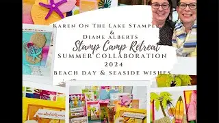 Ultimate Summer Collab Retreat!  Utilizing Beach Day & Seaside Wishes